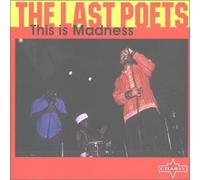 Last Poets - This Is Madness