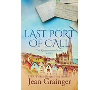 Last Port of Call: The Queenstown Series - Book 1: 0