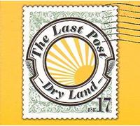 Last Post - Dry Land