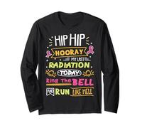 Last Radiation Today Ring The Bell Cancer Warrior Long Sleeve T-Shirt