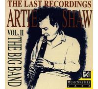 Last Recordings 2 by Artie Shaw