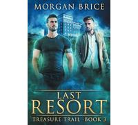 Last Resort: Treasure Trail - Book 3