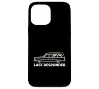 Last Responder Hearse Funeral Morgue Dark Humor EMT Case for iPhone 13 Pro Max