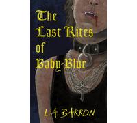 Last Rites of Baby-Blue