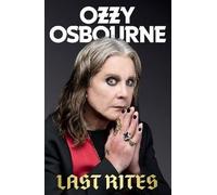 Last Rites, Ozzy Osbourne, Hardback