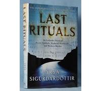 Last Rituals: An Icelandic Novel of Secret Symbols, Medieval Witchcraft, and Modern Murder