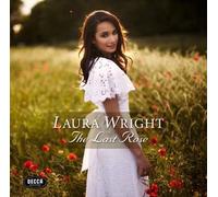 Last Rose - Laura Wright Compact Disc