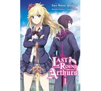 Last Round Arthurs, Vol. 1 (manga)