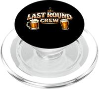 Last Round Crew - Funny Drinking Squad Team PopSockets PopGrip for MagSafe