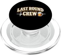 Last Round Crew - Funny Drinking Squad Team PopSockets PopGrip for MagSafe