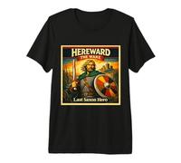 Last Saxon Hero-Hereward The Wake Premium T-Shirt