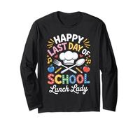 Last School Cooking School Worker Cafeteria Lunch Lady Long Sleeve T-Shirt