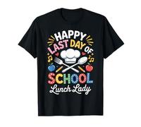 Last School Cooking School Worker Cafeteria Lunch Lady T-Shirt