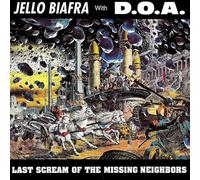 Last Scream of the Missing Neighbors [Vinyl LP] [VINYL]