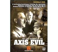 Last Secrets of the Axis of Evil [DVD]