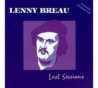 Last Sessions by LENNY BREAU (1990-08-13)