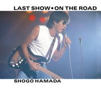 Last Show/On The Road(Reissue)