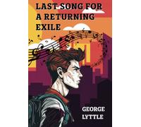 Last Song For A Returning Exile
