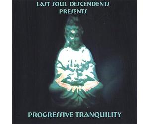 Last Soul Descendents - Progressive Tranquility