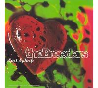 Last Splash By The Breeders (0001-01-01)