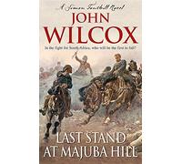 Last Stand At Majuba Hill
