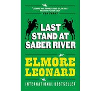 Last Stand at Saber River