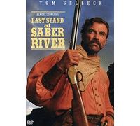 Last Stand at Saber River
