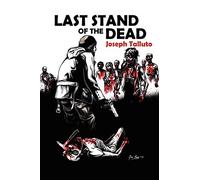 Last Stand of the Dead