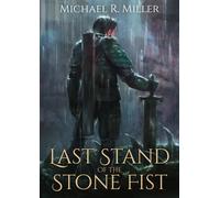 Last Stand of the Stone Fist