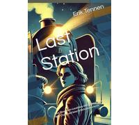 Last Station: Eine Slow-Burn-Lovestory über Serienhypes, WG-Chaos und leise Schicksalsmomente (Liebe in Zeiten der Popkultur)
