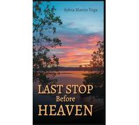 Last Stop Before Heaven