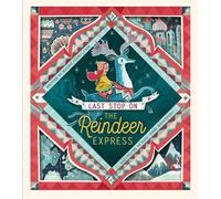 Last Stop on the Reindeer Express: An Interactive Christmas Book for Kids and To