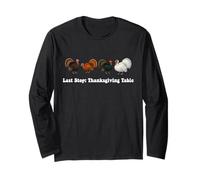Last Stop Thanksgiving Table Funny Holiday Feast Party Long Sleeve T-Shirt