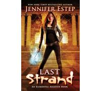 Last Strand: An Elemental Assassin book: 19
