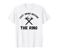 Last Swing Before The Ring Golf Bachelor Party Golf Ball T-Shirt