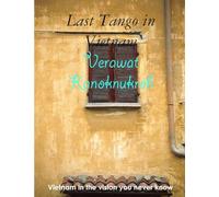 Last Tango in Vietnam
