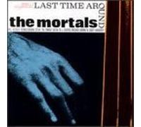 Last Time Around by Mortals