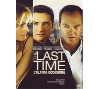 Last Time - L'ultima Occasione | the