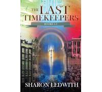 Last Timekeepers - Books 1-3