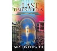 Last Timekeepers - Books 1-3