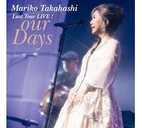 Last Tour LIVE！ our Days [2CD]
