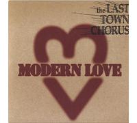 Last Town Chorus, the - Modern Love/Wintering in... [7" VINYL]