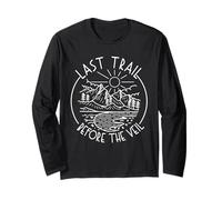 Last Trail Before The Veil Camping Bachelorette Long Sleeve T-Shirt