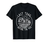 Last Trail Before The Veil Camping Bachelorette T-Shirt