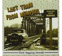 Last Train From Memphis - Last Train From Memphis