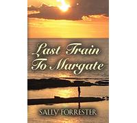 Last Train to Margate