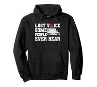 Last Voice Some People Ever Hear Ambulance Driver EMT Pullover Hoodie