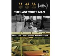 LAST WHITE MAN