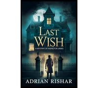 Last Wish: A Race Against Time