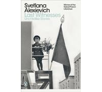 Last Witnesses: Unchildlike Stories (Penguin Modern Classics)